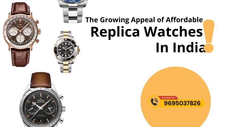 The Growing Appeal of Affordable Replica Watches